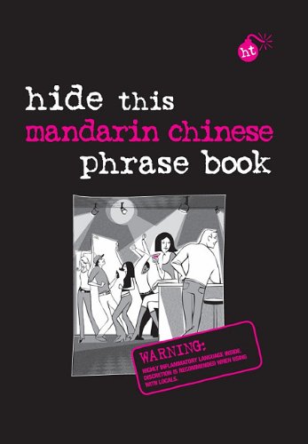 Hide This Mandarin Chinese Phrase Book by APA Editors