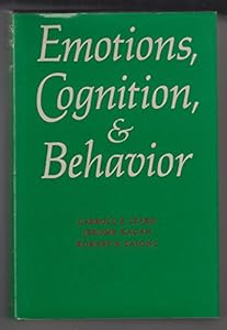 Emotions, Cognition, and Behavior by Carroll E. Izard