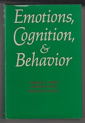 Emotions, Cognition, and Behavior