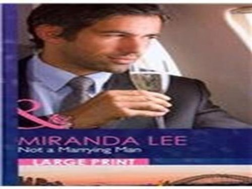 Not a Marrying Man by Miranda Lee