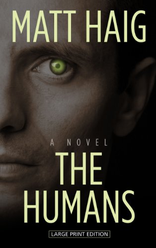 The Humans by Matt Haig