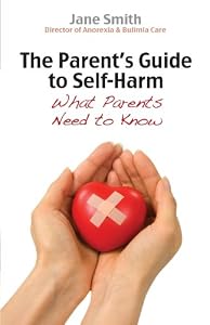 The Parent's Guide to Self Harm: What Parents Need to Know