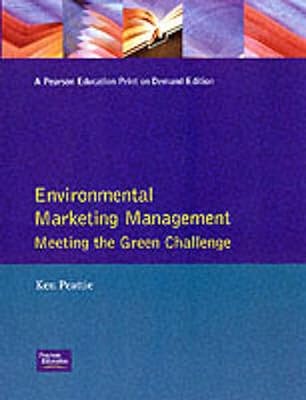 Environmental Marketing Management: Meeting the Green Challenge