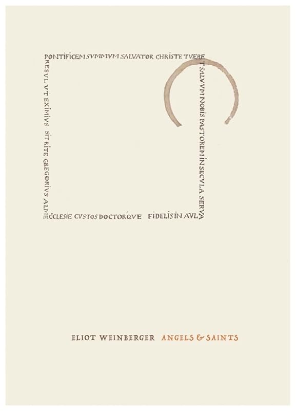 Angels & Saints by Eliot Weinberger