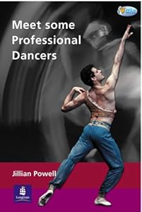 Meet Some Professional Dancers: Pack of 6 with Teachers Cards (Pelican Hi-lo Readers)