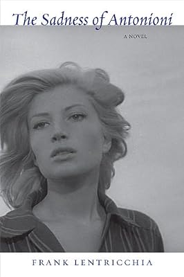 The Sadness of Antonioni