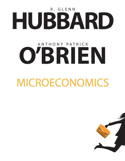 Microeconomics And Myecon Lab Access Card by R. Glenn Hubbard