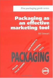 Packaging as an Effective Marketing Tool by Bill Stewart
