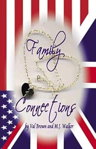 Family Connections by Val Brown