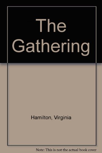 The Gathering by Virginia Hamilton