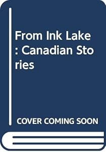 From Ink Lake: Canadian Stories