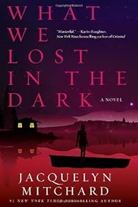 What We Lost in the Dark