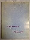Jacques Villon: Paintings, 1909-1960, March 24-April 18, 1964