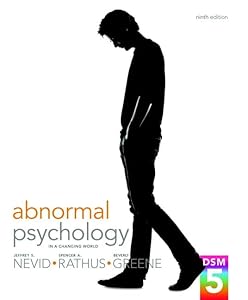 Abnormal Psychology in a Changing World Plus NEW MyLab Psychology with eText -- Access Card Package (9th Edition) by Jeffrey S. Nevid Ph.D.