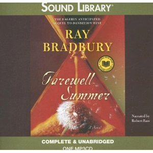 Farewell Summer by Ray Bradbury