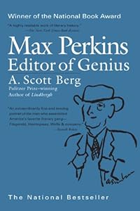 Max Perkins: Editor of Genius