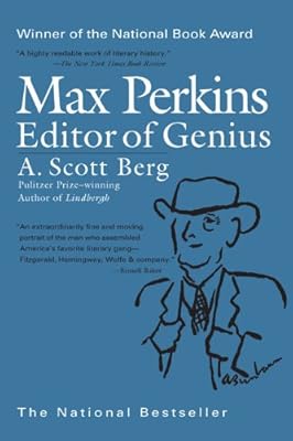 Max Perkins: Editor of Genius
