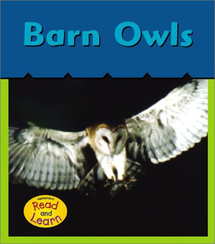 Barn Owls by Patricia Whitehouse