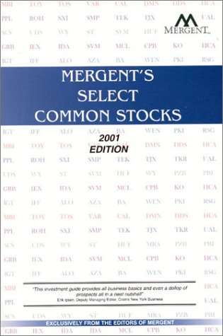 Mergent's Select Common Stocks: 2001 by Mergent