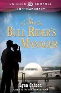 The Bull Rider's Manager (Crimson Romance)