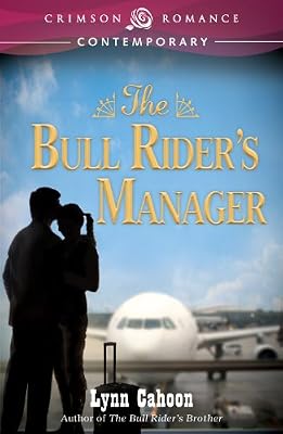 The Bull Rider's Manager (Crimson Romance)