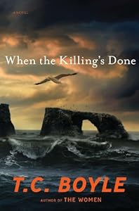 When the killing's done by T  Coraghessan Boyle