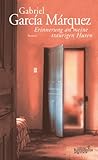 Erinnerung an meine traurigen Huren - Gabriel García Márquez