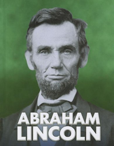 Abraham Lincoln by Elizabeth Raum