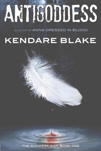 Antigoddess by Kendare Blake