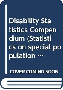 Disability Statistics Compendium