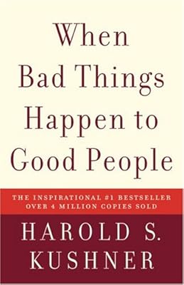 When Bad Things Happen to Good People