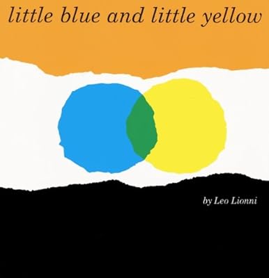 Little Blue And Little Yellow (Turtleback School & Library Binding Edition)