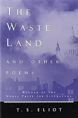 The Waste Land and Other Poems