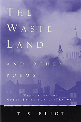 The Waste Land and Other Poems by T. S. Eliot