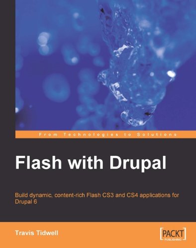 Flash with Drupal by Travis Tidwell