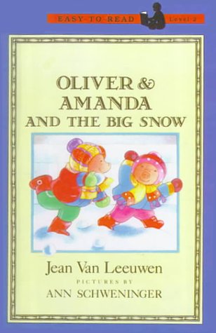 Oliver And Amanda And The Big Snow (Turtleback School & Library Binding Edition) (Puffin Easy-To-Read: Level 2) by Jean Van Leeuwen