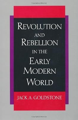 Revolution and Rebellion in the Early Modern World