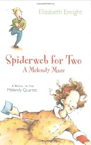 Spiderweb for Two: A Melendy Maze