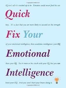 Quick Fix Your Emotional Intelligence by Dr. Harry Alder