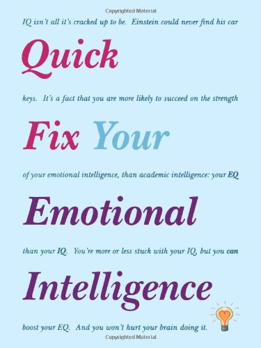 Quick Fix Your Emotional Intelligence by Dr. Harry Alder