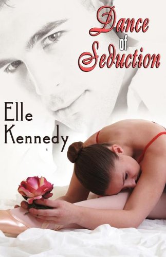 Dance of Seduction by Elle Kennedy