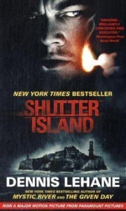 Shutter Island by Dennis Lehane