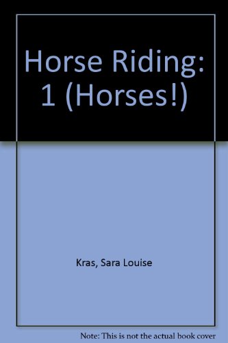Horse Riding by Sara Louise Kras
