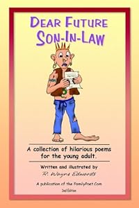 Dear Future Son-in-law by Robin Wayne Edwards