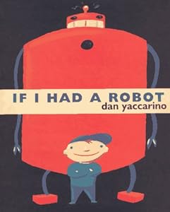 If I Had a Robot