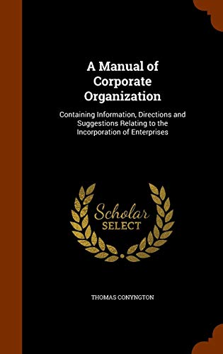 Algopix Similar Product 6 - A Manual of Corporate Organization