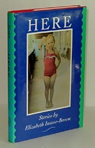 Here: Stories by Elizabeth Inness-Brown