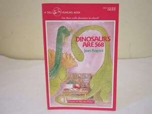 Dinosaurs Are 568 by Jean Rodgers