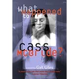 What Happened to Cass McBride?