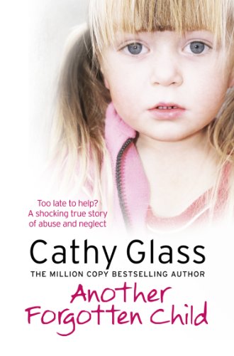 Another Forgotten Child by Cathy Glass
